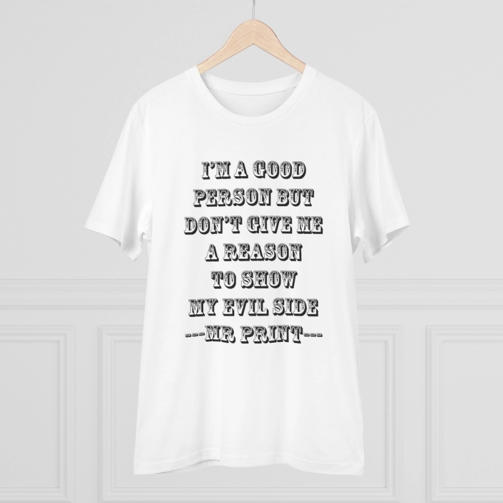 generic men's pc cotton i am good person printed t shirt (color: white, thread count: 180gsm) generic men's pc cotton i am good person printed t shirt (color: white, thread count: 180gsm)